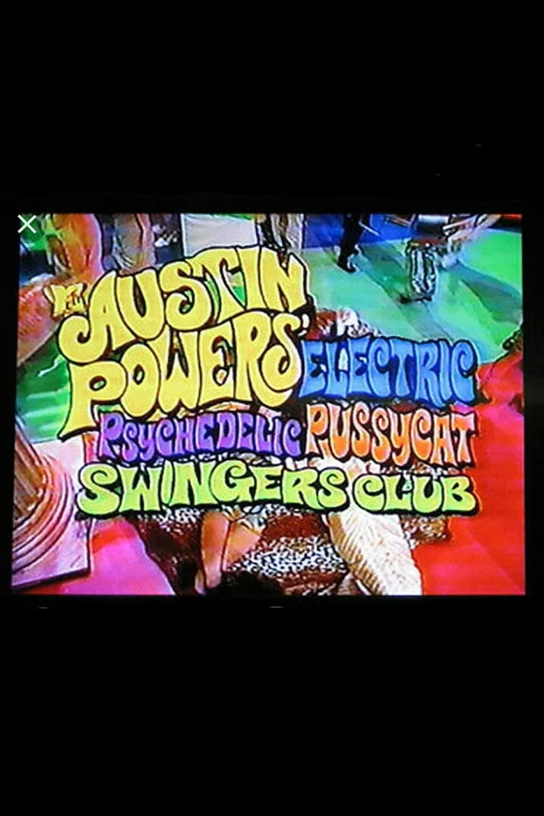 Austin Powers' Electric Psychedelic Pussycat Swingers Club poster background