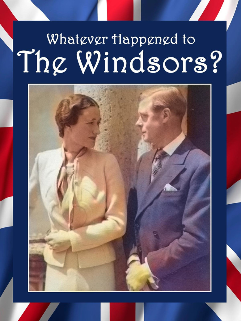 Whatever Happened to the Windsors?  King Edward VIII And Wallis Simpson poster background