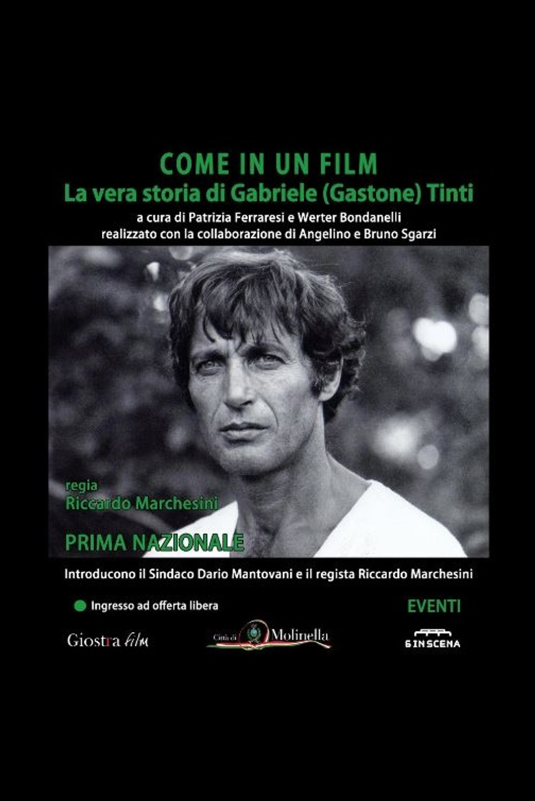 Come In Un Film: La Vera Storia Di Gabriele (Gastone) Tinti poster background