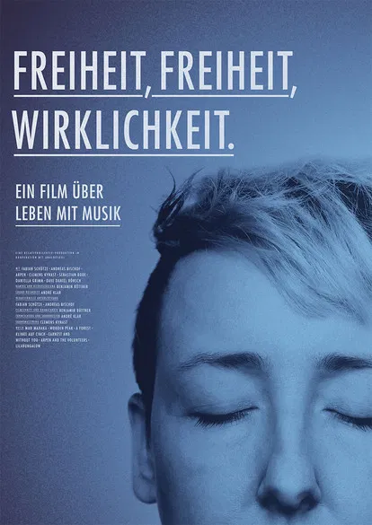 Freiheit, Freiheit, Wirklichkeit poster background