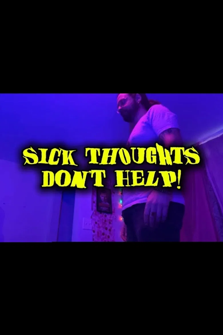 Sick Thoughts Don’t Help! poster background