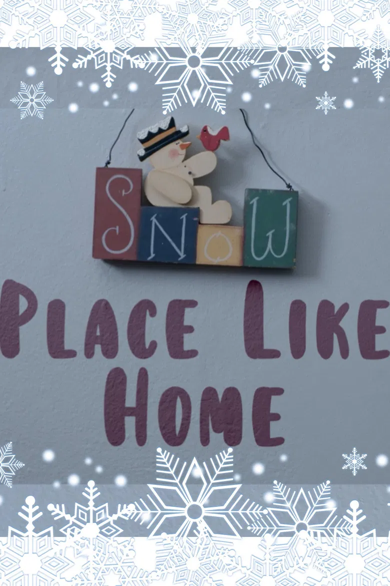 Snow Place Like Home poster background