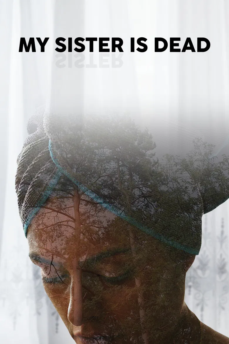 My Sister Is Dead poster background