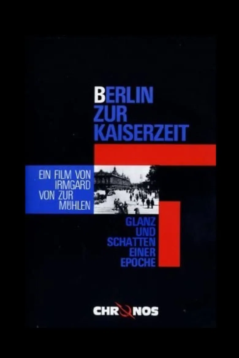 Berlin zur Kaiserzeit - Glanz und Schatten einer Epoche poster background
