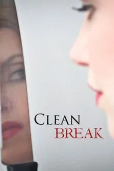 Clean Break poster background