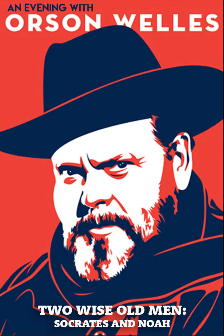 An Evening with Orson Welles: Two Wise Old Men – Socrates and Noah poster background
