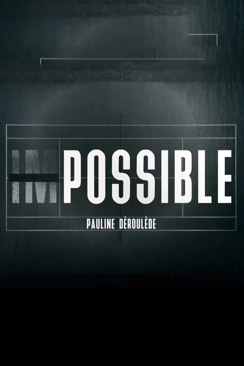 Impossible - Pauline Déroulède poster background
