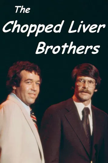 The Chopped Liver Brothers poster background