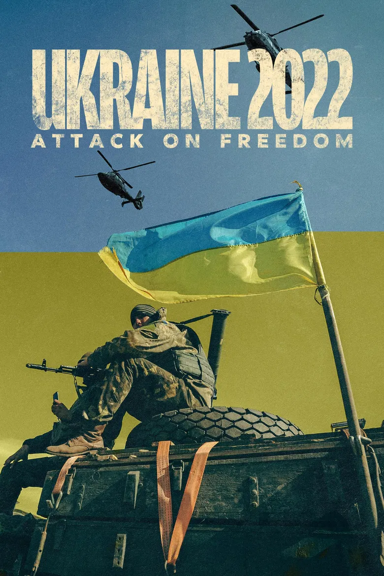 Ukraine 2022: Attack on Freedom poster background