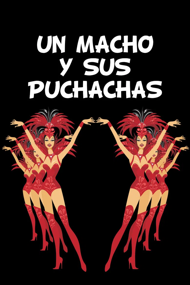 Un Macho y Sus Puchachas poster background
