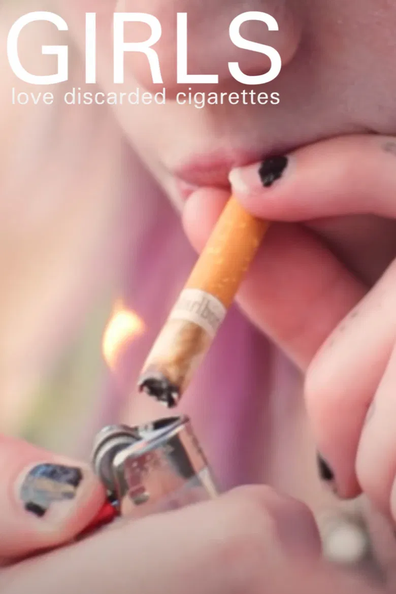 Girls Love Discarded Cigarettes poster background