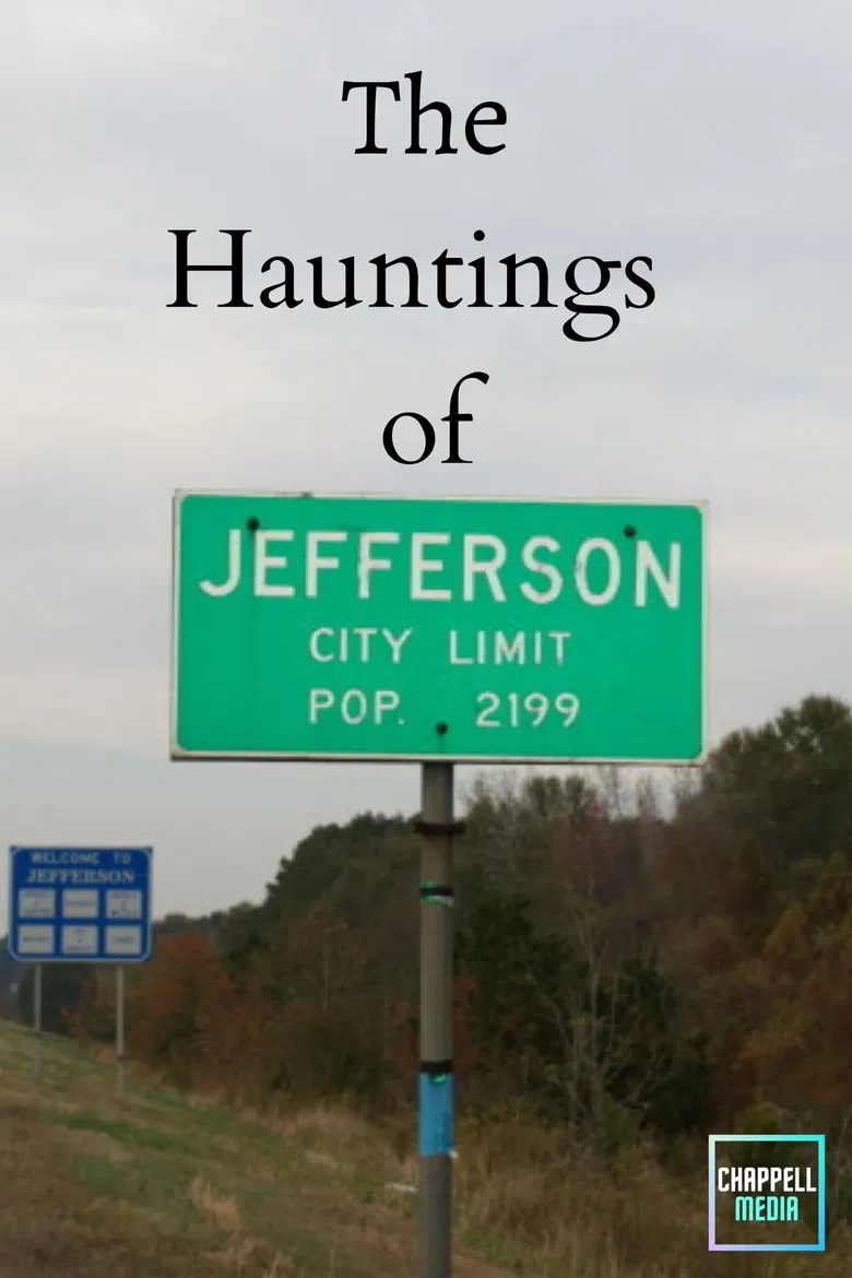 The Hauntings of Jefferson, Texas poster background