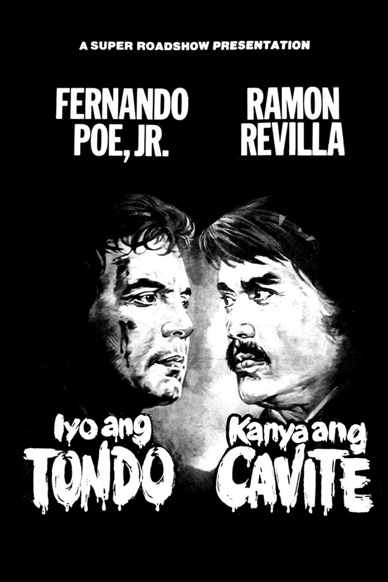 Iyo ang Tondo, Kanya ang Cavite poster background