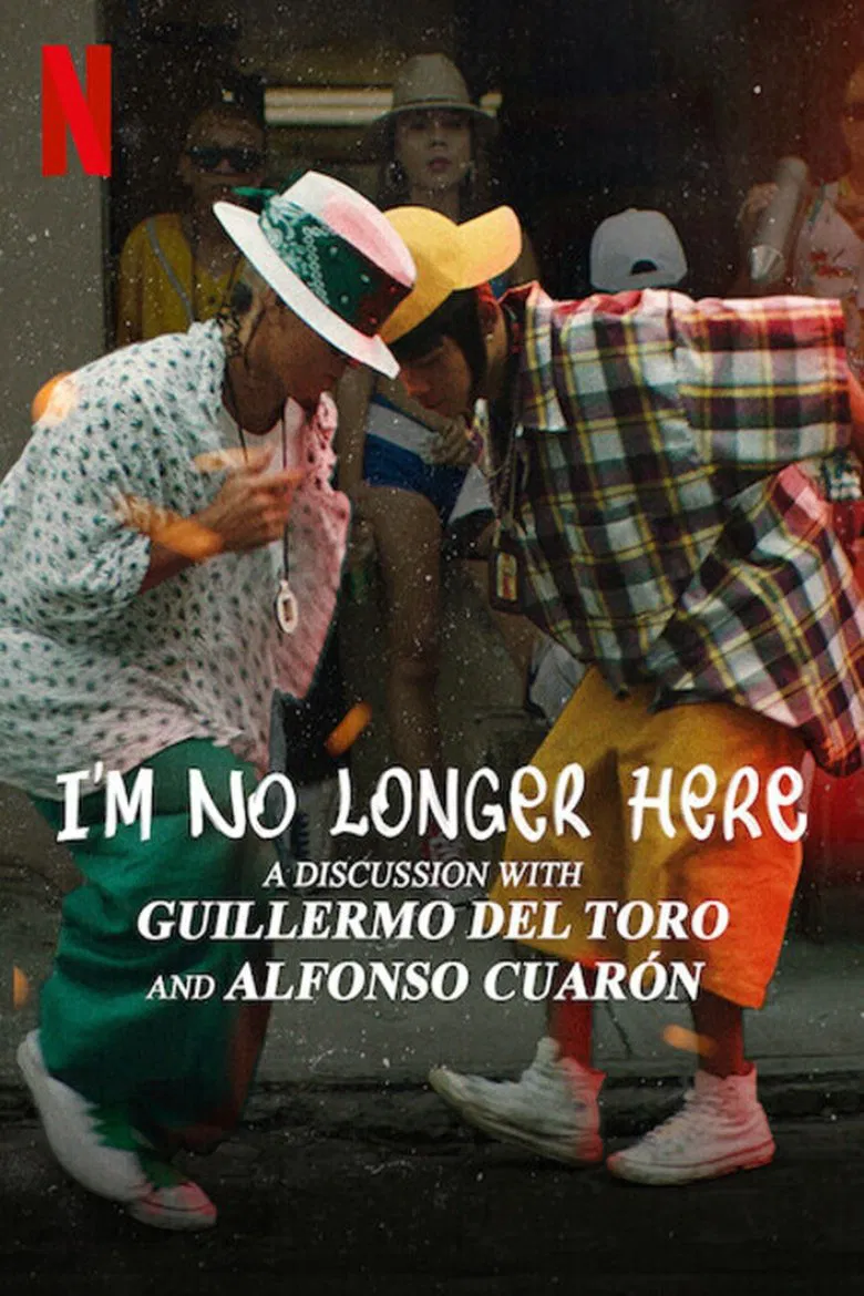 I'm No Longer Here: A Discussion with Guillermo del Toro and Alfonso Cuarón poster background