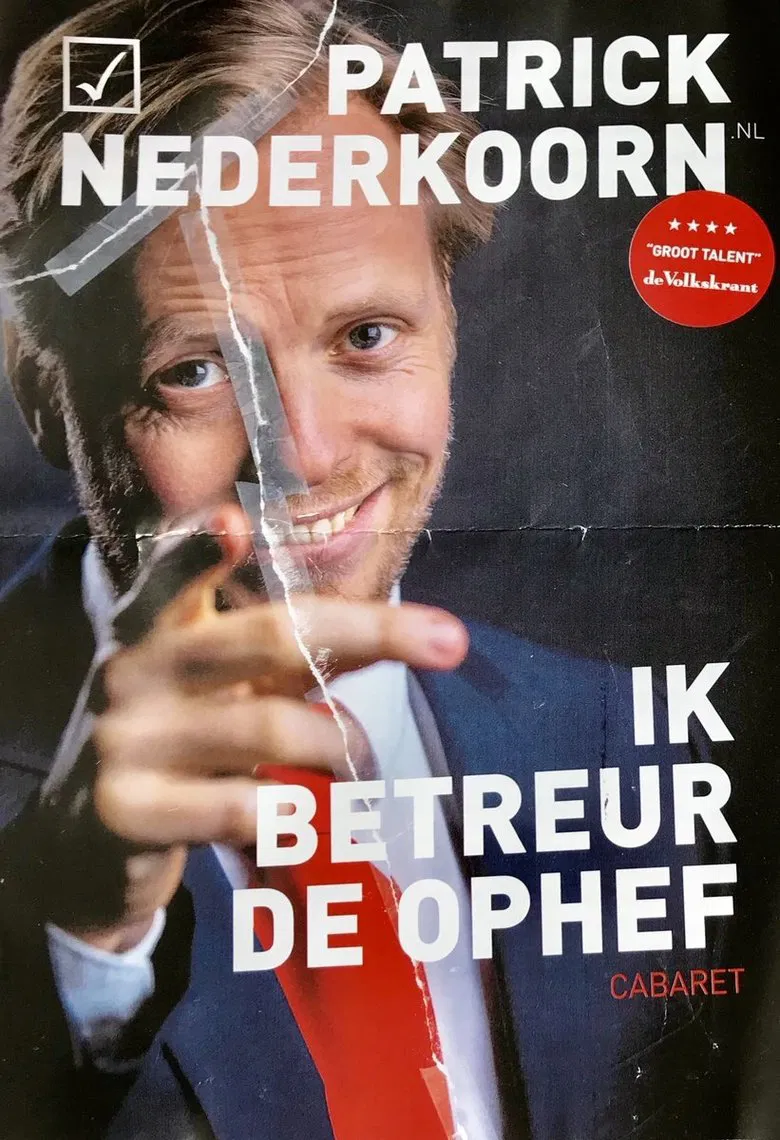 Patrick Nederkoorn: Ik Betreur de Ophef poster background