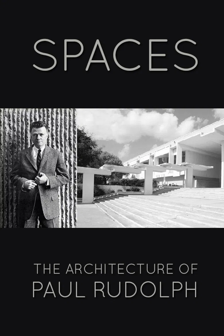 Spaces: The Architecture of Paul Rudolph poster background