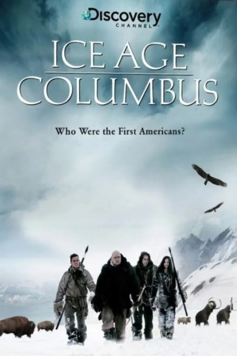 Ice Age Columbus: Who Were the First Americans? poster background