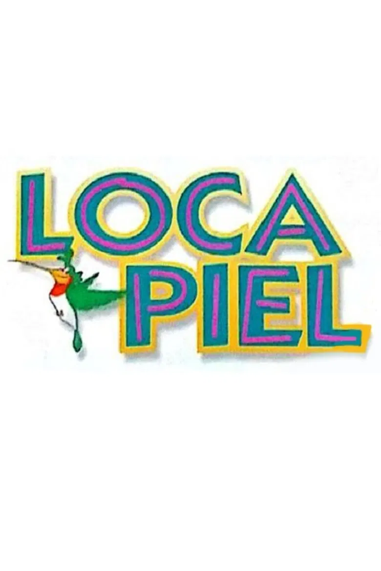 Loca piel poster background