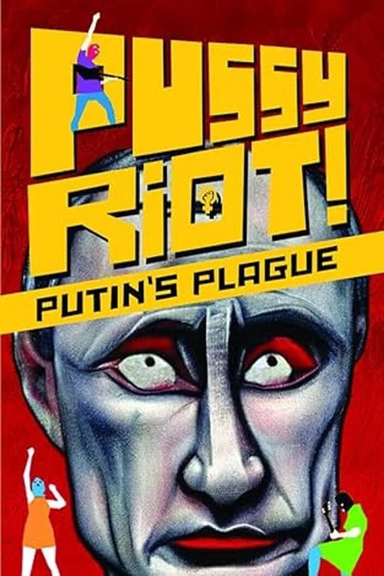 Pussy Riot: Putin's Plague poster background