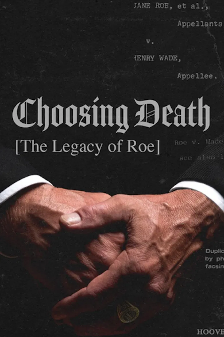 Choosing Death: The Legacy of Roe poster background