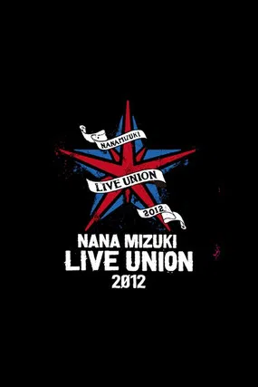 NANA MIZUKI LIVE UNION 2012 poster background