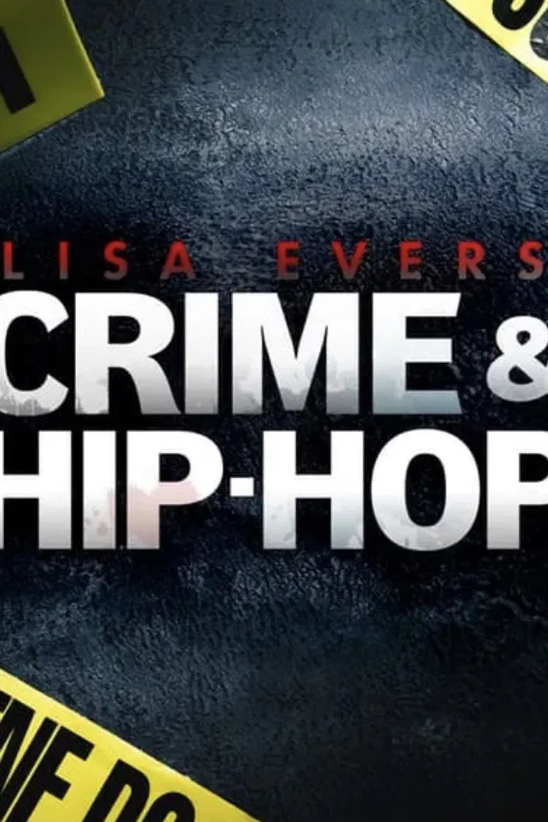 Lisa Evers: Crime and Hip Hop poster background