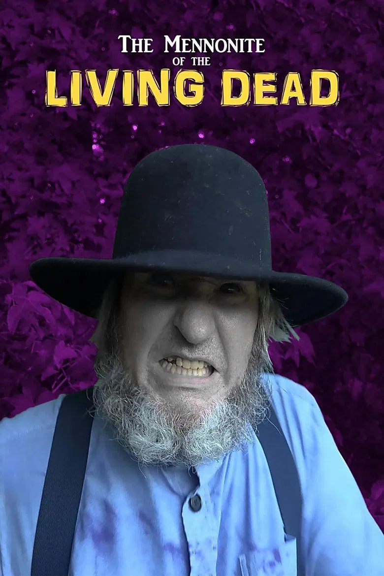 The Mennonite of the Living Dead poster background
