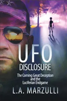 UFO Disclosure Part 1: The Coming Great Deception and the Luciferian Endgame poster background