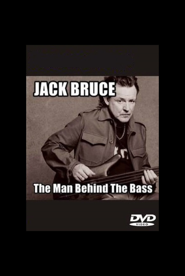 Jack Bruce: The Man Behind the Bass poster background