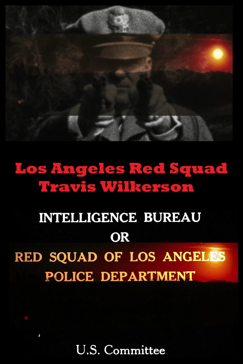 Los Angeles Red Squad: The Communist Situation in California poster background
