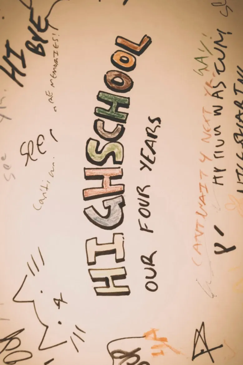 High School: Our Four Years poster background
