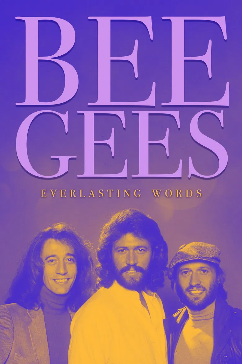 Bee Gees: Everlasting Words poster background