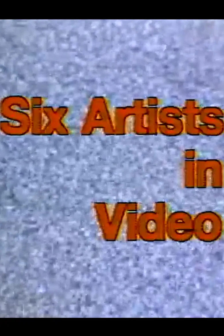 Group Portrait: Six Artists in Video poster background