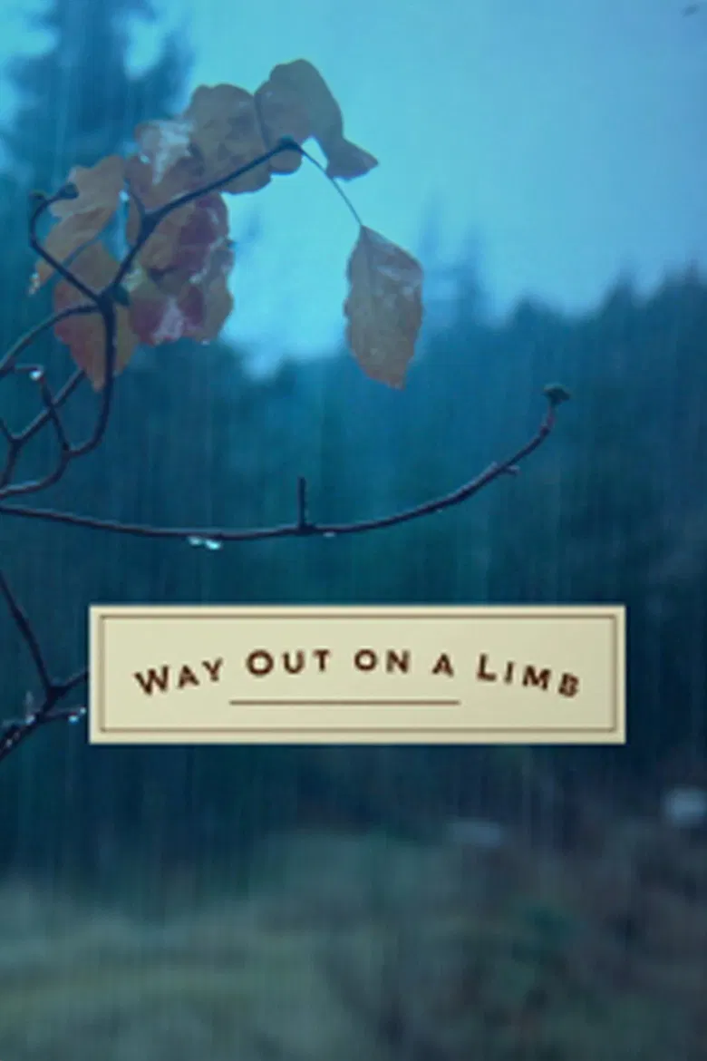 Way Out on a Limb poster background
