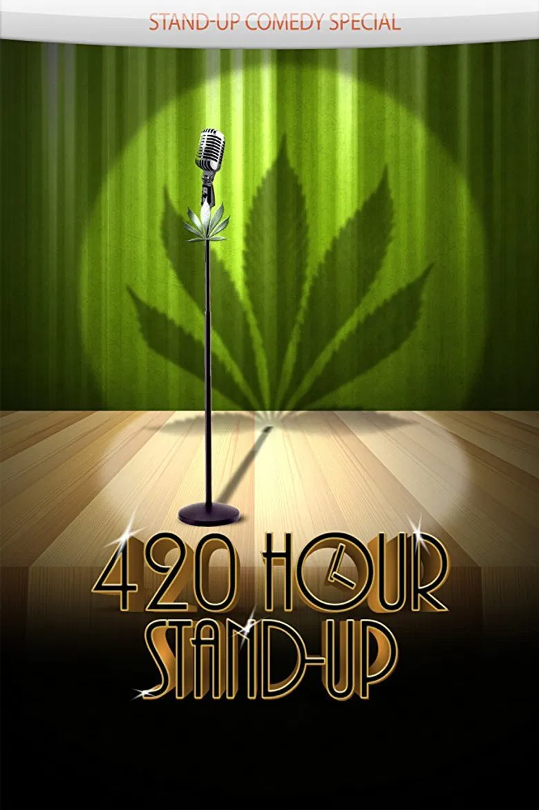 4:20 Hour Stand-Up poster background