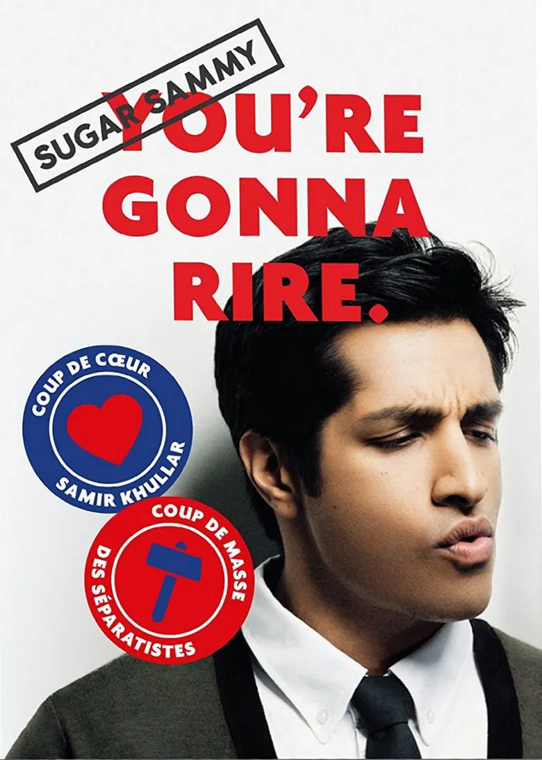 Sugar Sammy - You're Gonna Rire. poster background