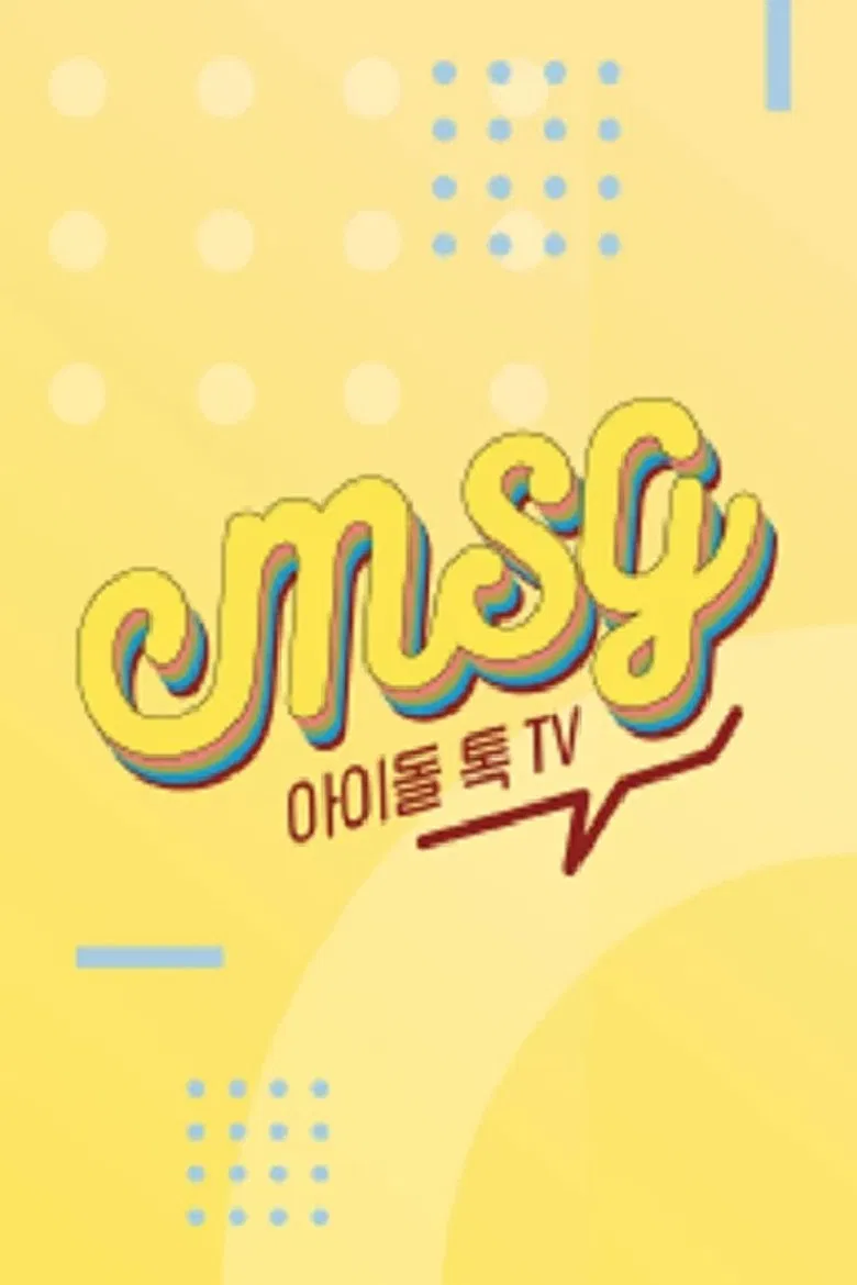 Idol Talk TV M.S.G poster background