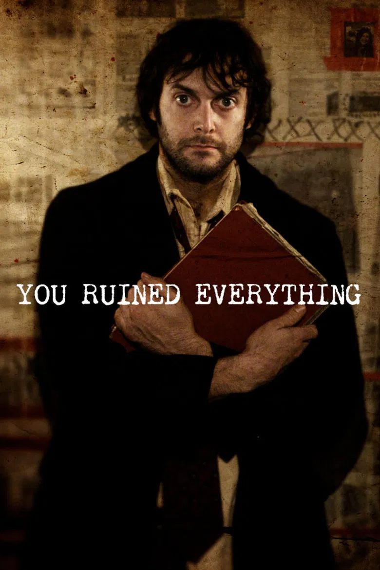 You Ruined Everything poster background