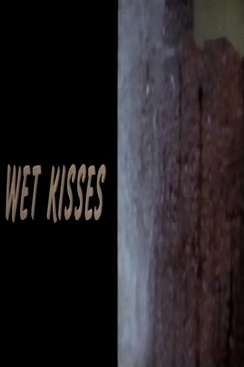 Wet Kisses poster background