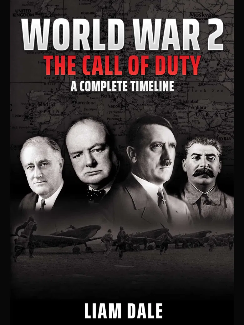 World War 2 - The Call of Duty: A Complete Timeline poster background