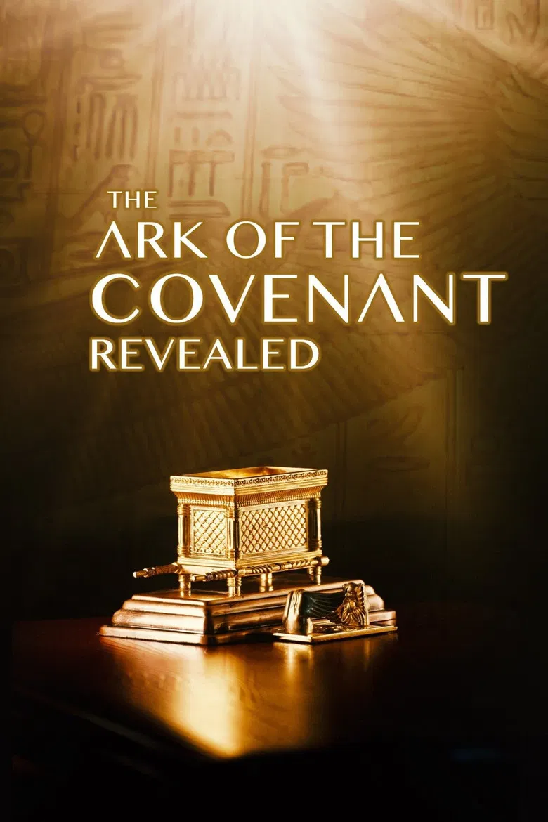 The Ark of the Covenant Revealed poster background