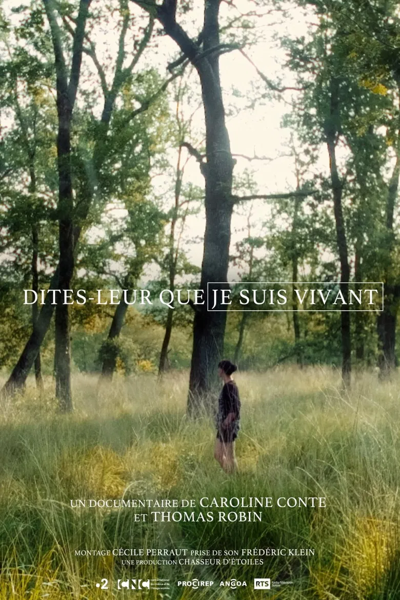 Dites-leur que je suis vivant poster background