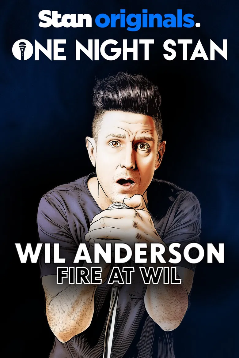 Wil Anderson: Fire at Wil poster background