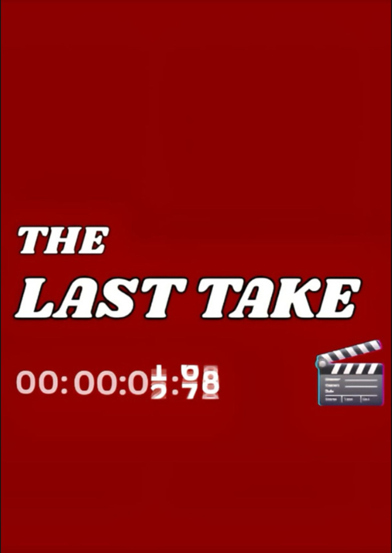 The Last Take poster background