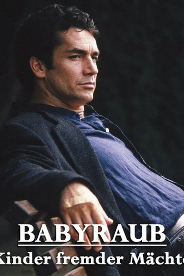 Babyraub - Kinder fremder Mächte poster background