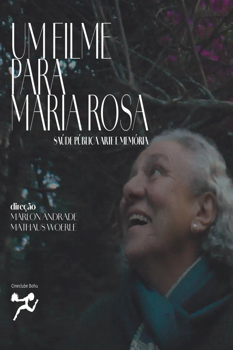 Um filme para Maria Rosa: Saúde Pública, Arte e Memória poster background