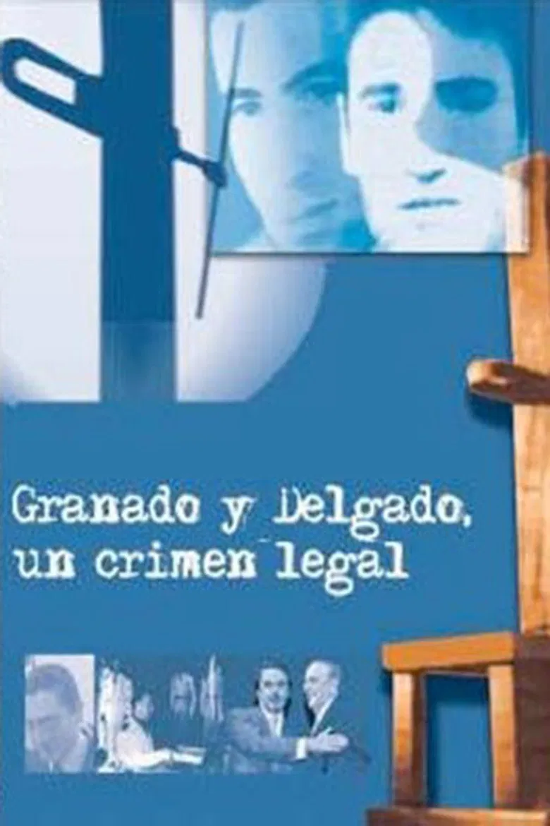 Granados y Delgado. Un crimen legal poster background