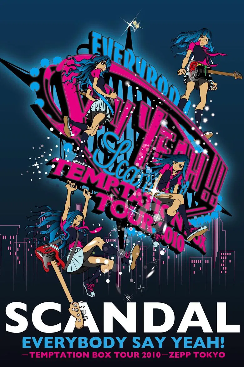 SCANDAL - EVERYBODY SAY YEAH! -TEMPTATION BOX TOUR 2010- ZEPP TOKYO poster background