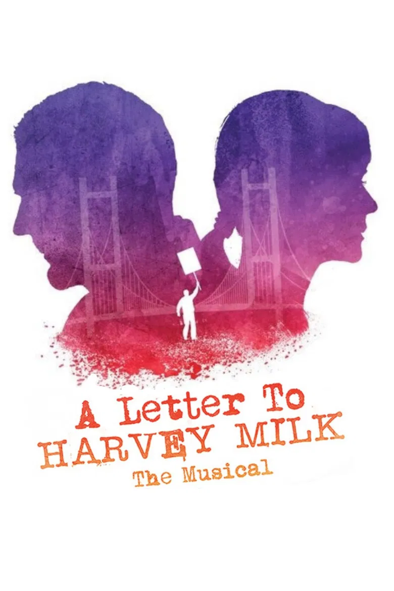 A Letter to Harvey Milk the Musical poster background