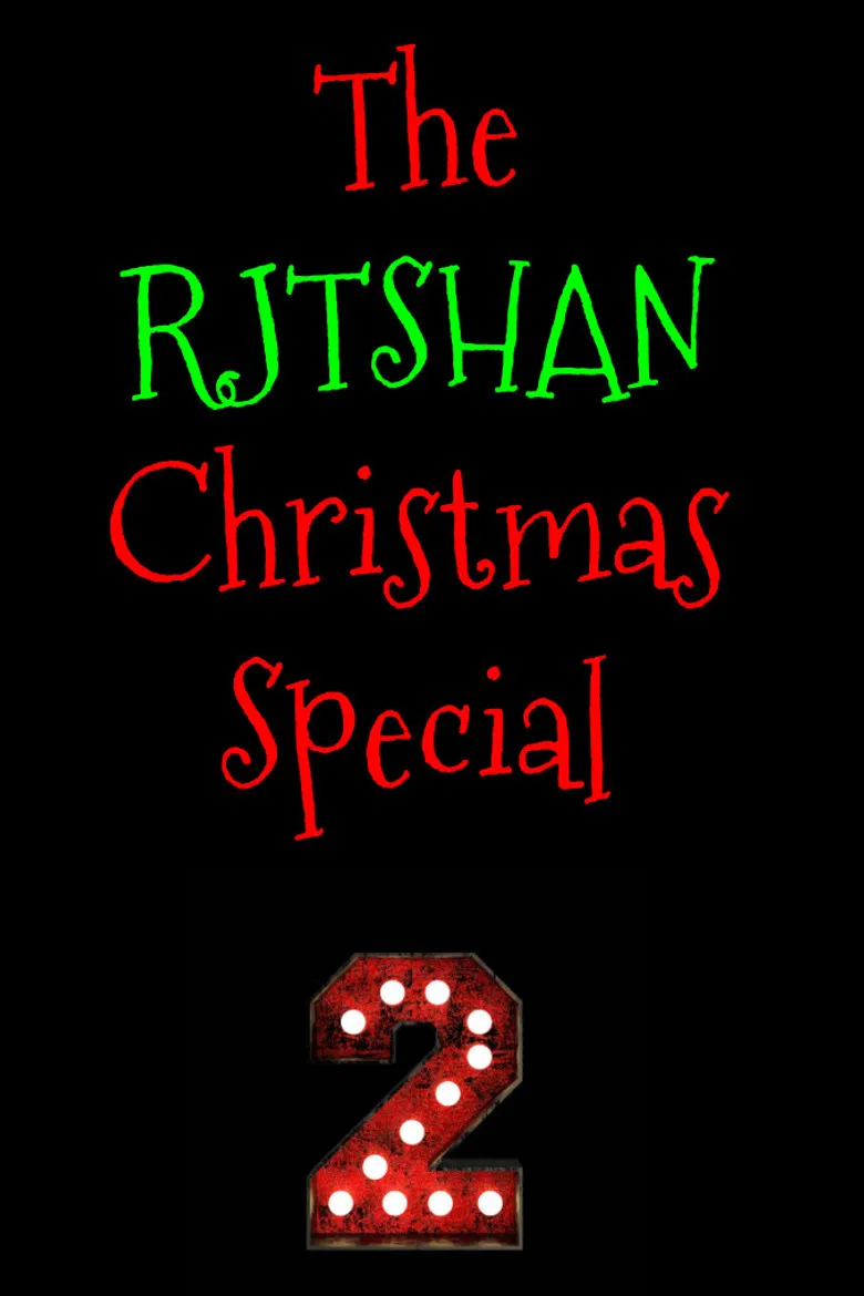The RJTshan Christmas Special 2 poster background
